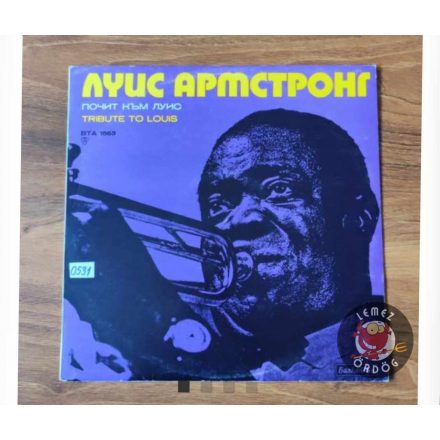 Louis Armstrong/ Tribute To Louis BTA 1563