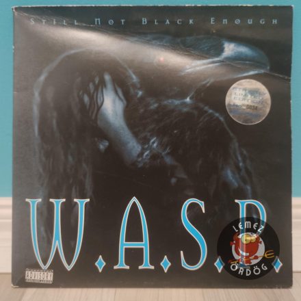 W.A.S.P. / Still Not Black Enough RAW LP 103