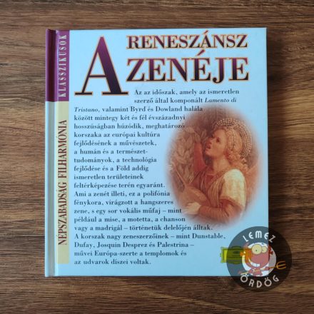 A Reneszánsz zenéje 