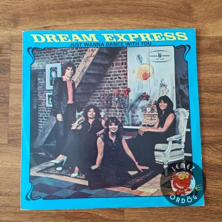 Dream Express / Just Wanna Dance With You SX 1740