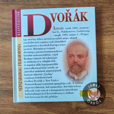 Dvoràk / IX., "Újvilág " Szimfónia 