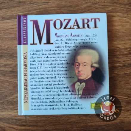 Mozart / Egy kis éji zene / G-Moll és C-Dúr Szimfónia 