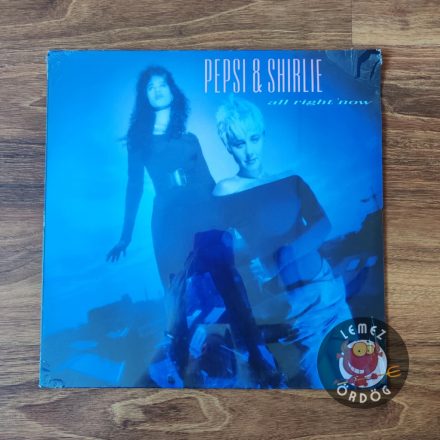 Pepsi & Shirlie / All Right' Now 