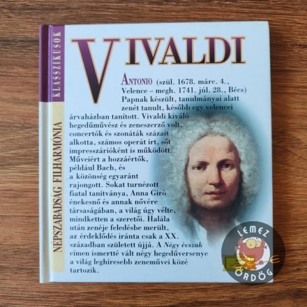 Vivaldi / Négy évszak, 2 Hegedűverseny, 1 Szimfónia